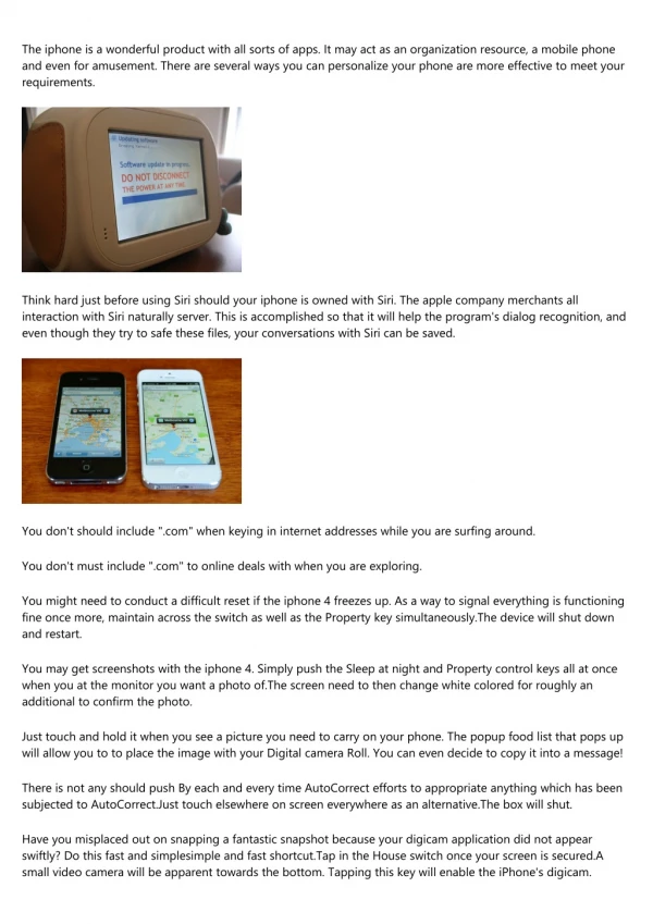 the iphone is a wonderful product with all sorts