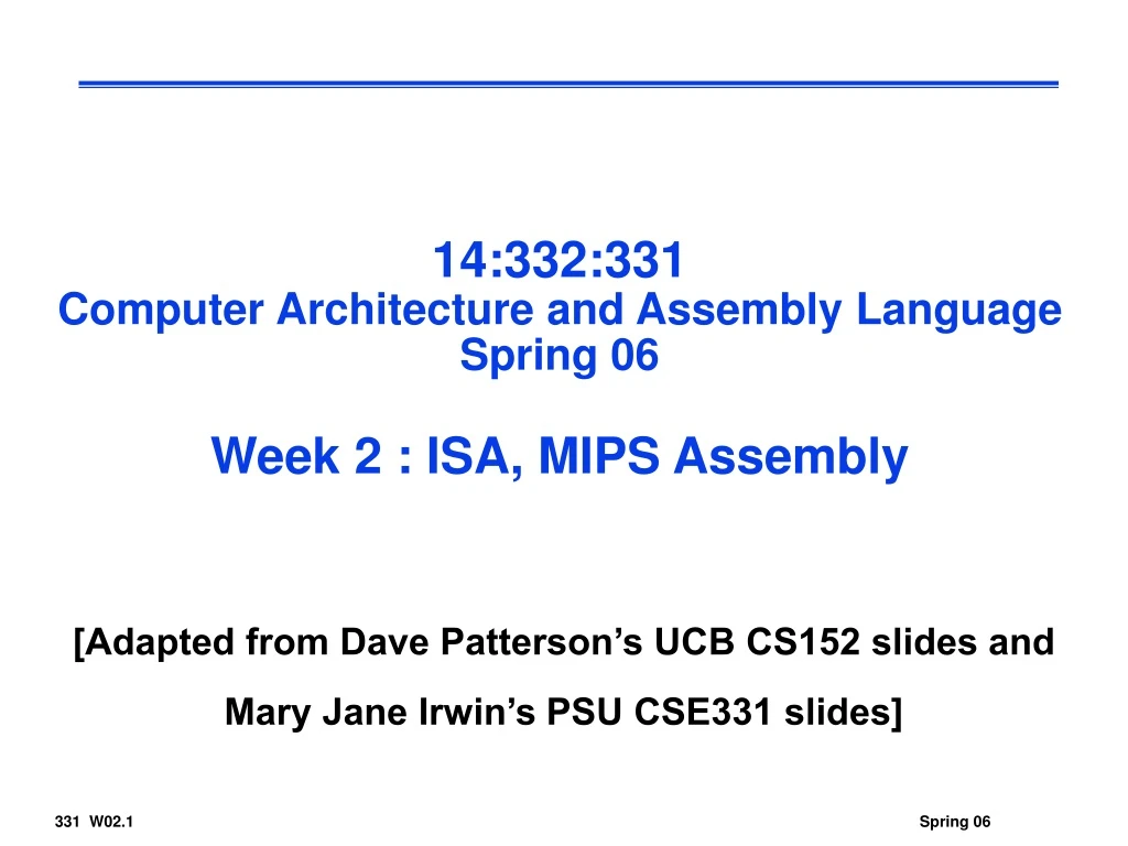 14 332 331 computer architecture and assembly language spring 06 week 2 isa mips assembly