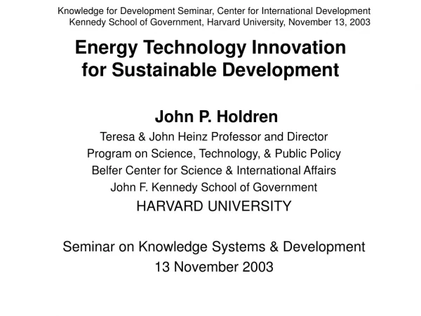 Energy Technology Innovation           for Sustainable Development