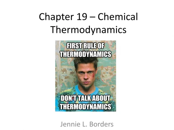 Chapter 19 – Chemical Thermodynamics