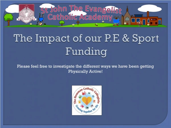 The Impact of our P.E &amp; Sport Funding
