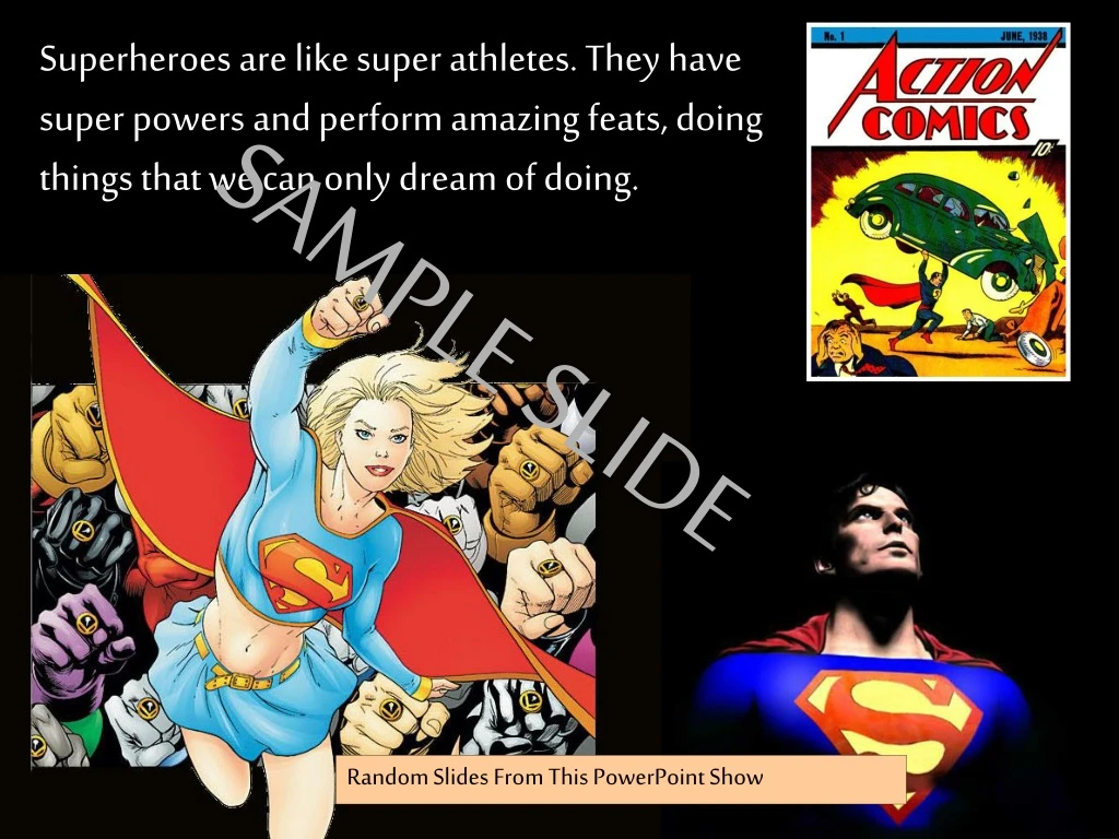 superheroes are like super athletes they have