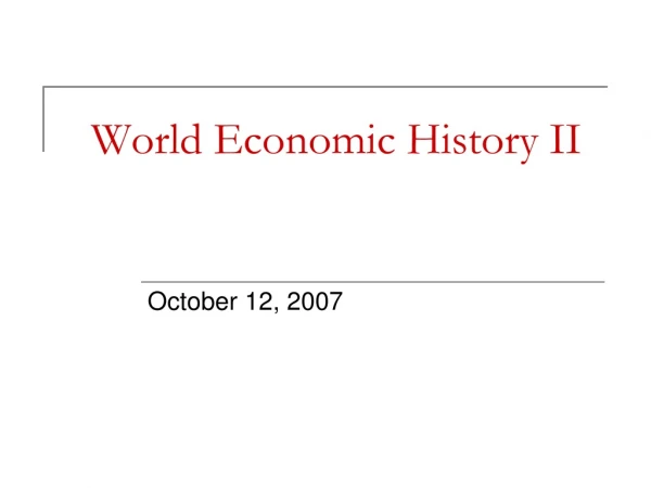 World Economic History II