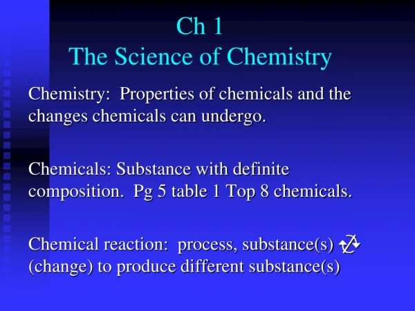 Ch 1 The Science of Chemistry