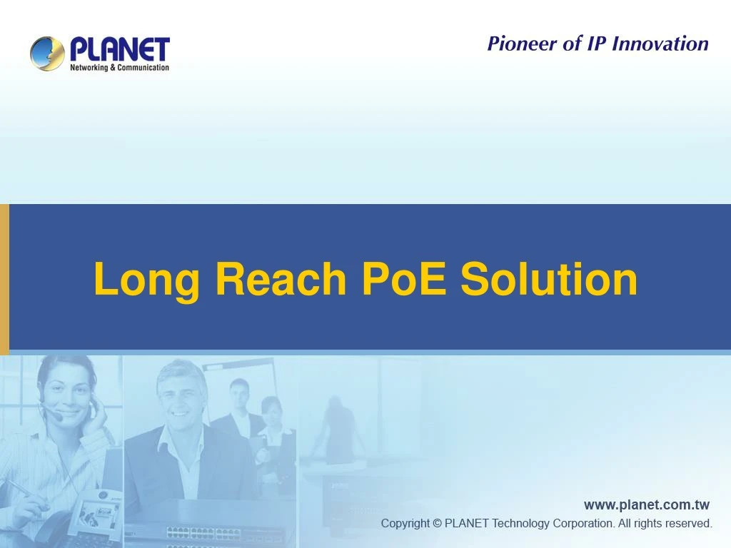 long reach poe solution