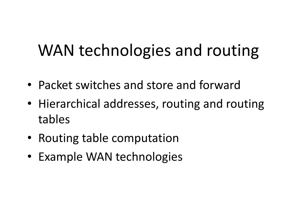 wan technologies and routing