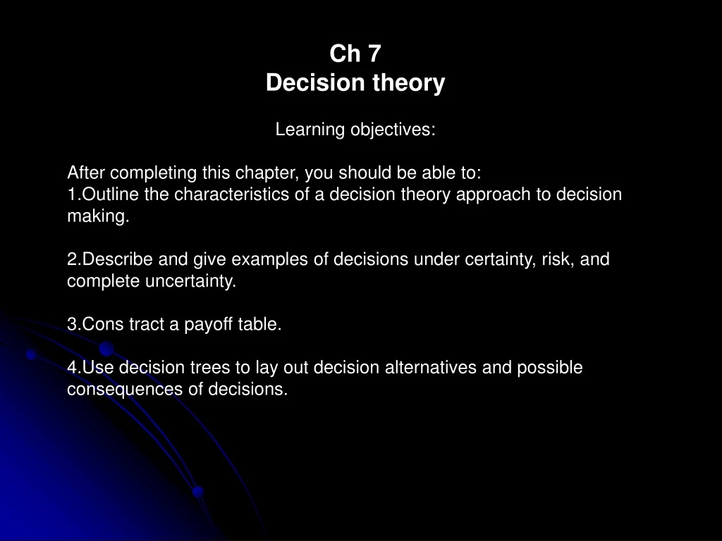 ch 7 decision theory learning objectives after