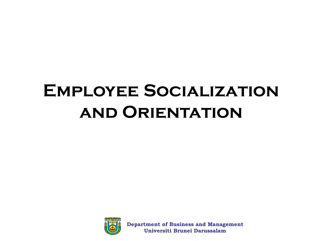 employee socialization and orientation