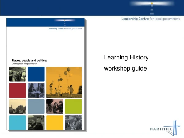 Learning History  workshop guide