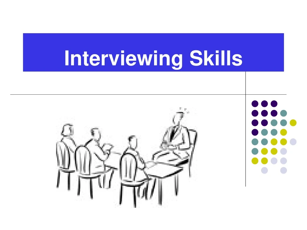 interviewing skills