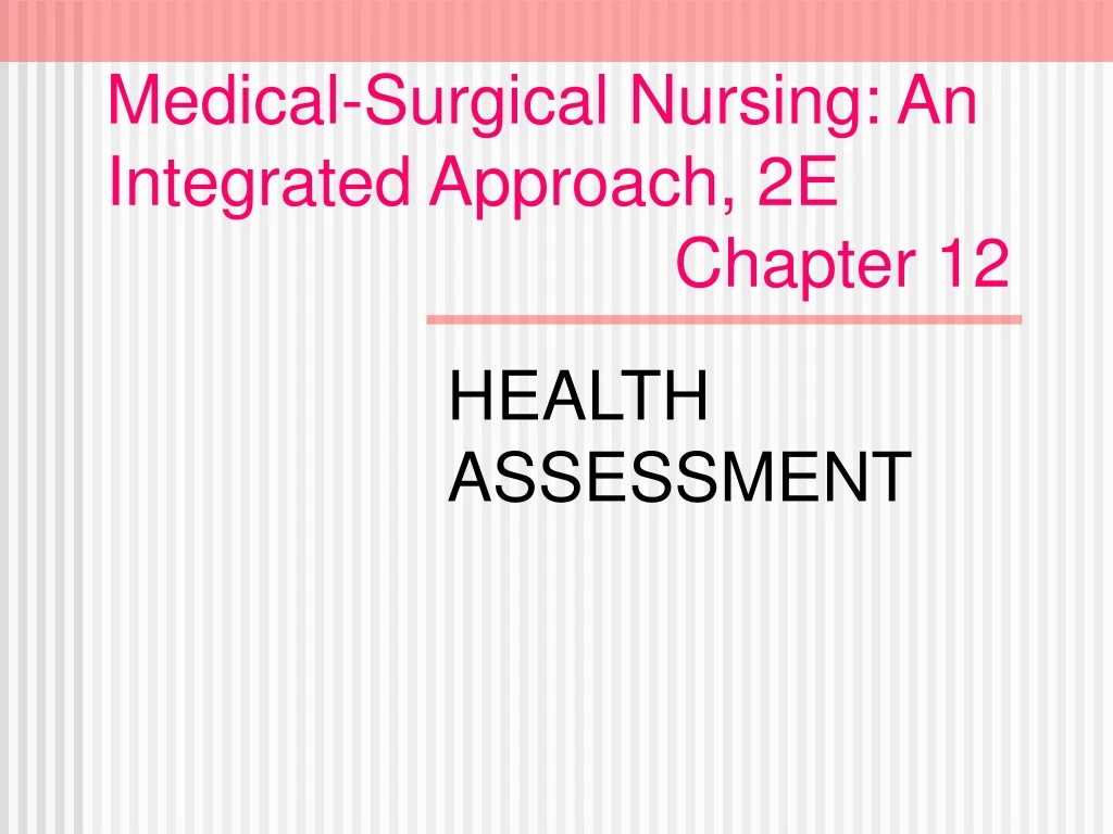 medical surgical nursing an integrated approach 2e chapter 12