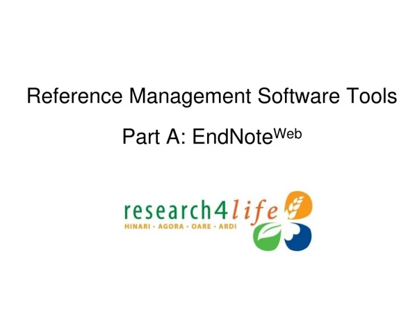 Reference Management Software Tools Part A:  EndNote Web