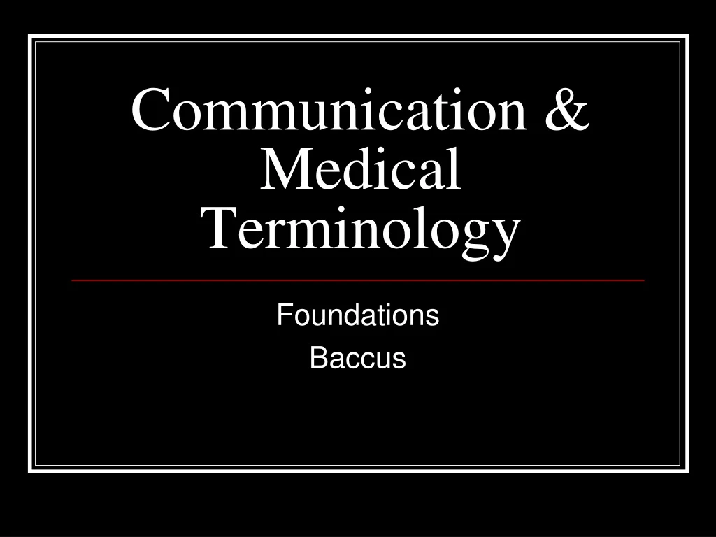 communication medical terminology