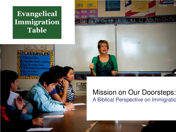 Mission on Our Doorsteps: A Biblical Perspective on Immigration