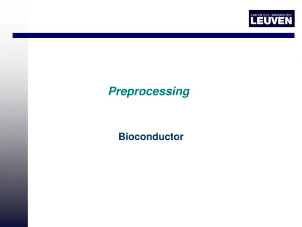 Preprocessing