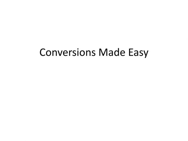 Conversions Made Easy