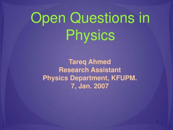 Open Questions in Physics