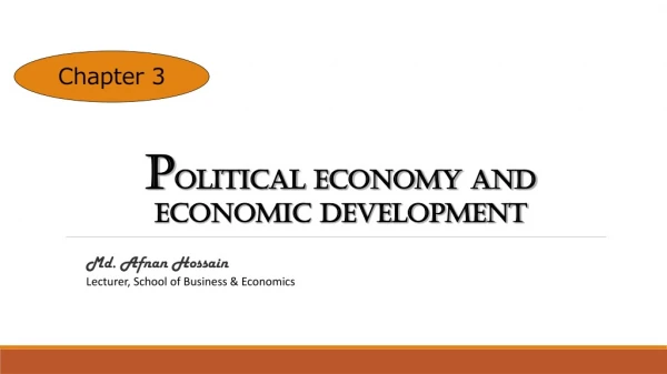 P olitical Economy and Economic Development