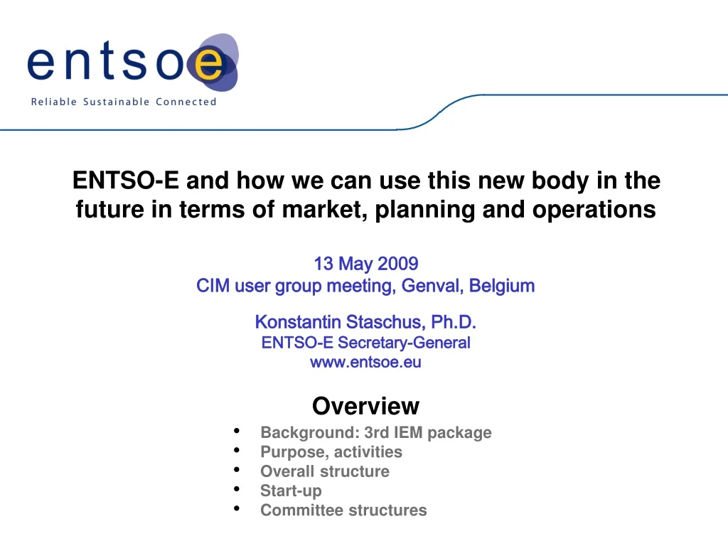 entso e and how we can use this new body