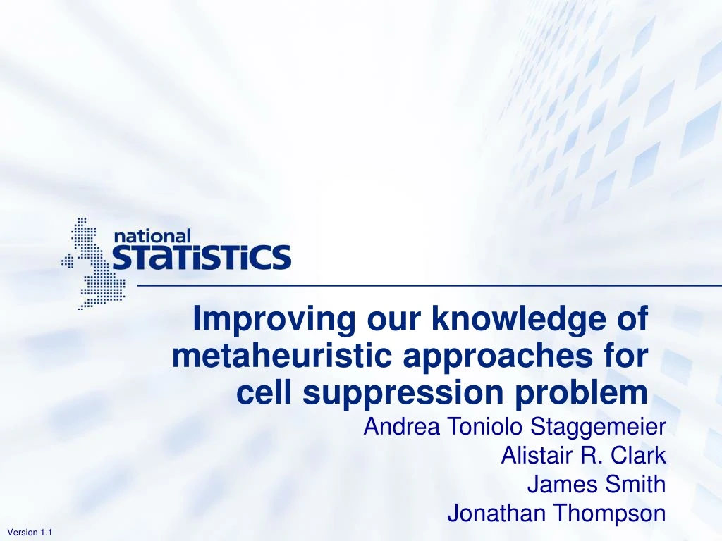 improving our knowledge of metaheuristic approaches for cell suppression problem