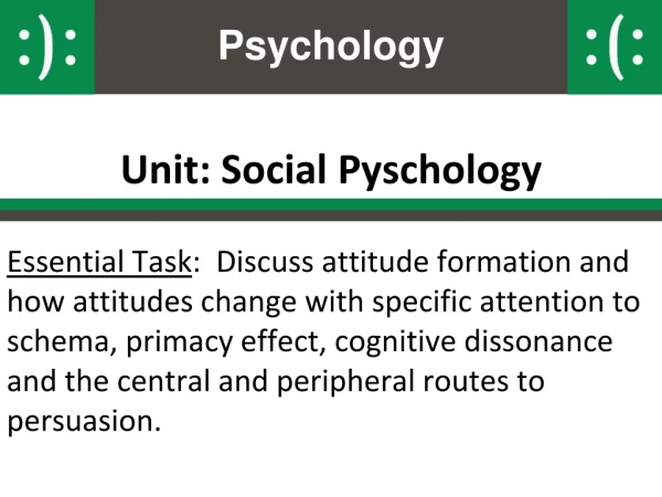 Unit:  Social  Pyschology