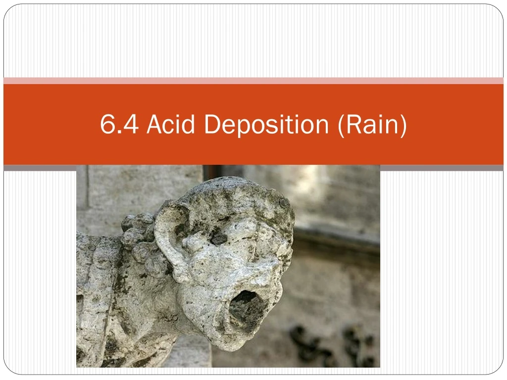 6 4 acid deposition rain