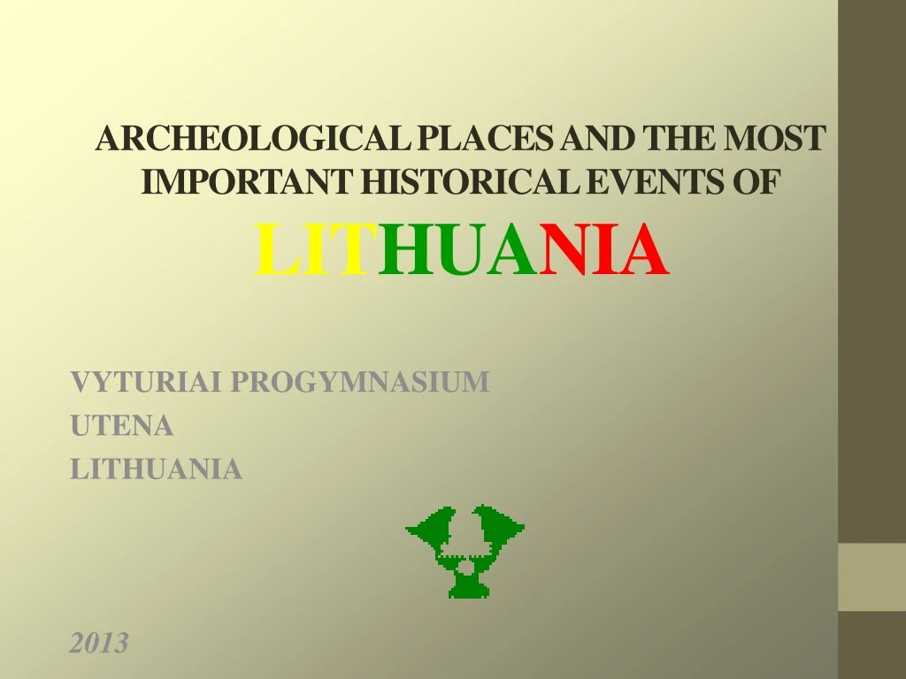 archeological places and the most important historical events of lit hua nia