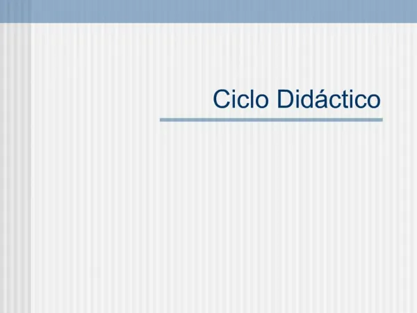 Ciclo Did ctico