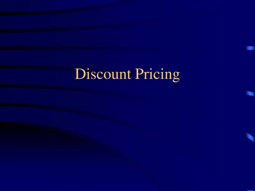 discount pricing