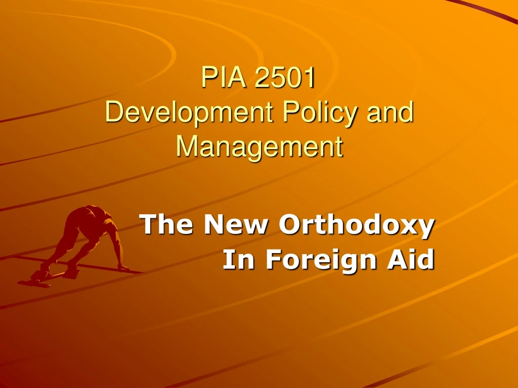 pia 2501 development policy and management