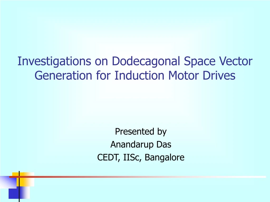 investigations on dodecagonal space vector generation for induction motor drives