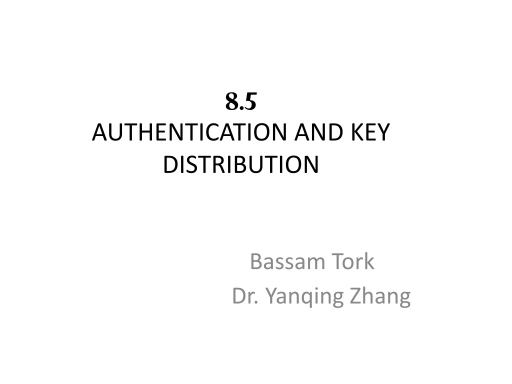 8 5 authentication and key distribution