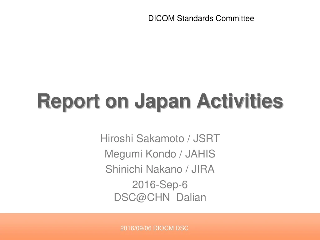 report on japan activities