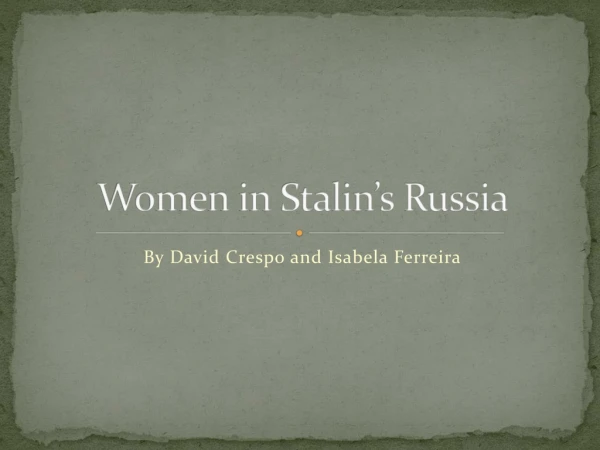 Women in Stalin’s Russia