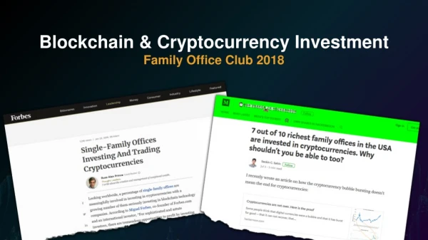 Blockchain  &amp;  Cryptocurrency  Investment  Family Office Club 2018