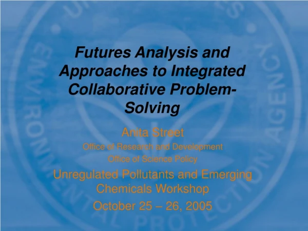Futures Analysis and Approaches to Integrated Collaborative Problem-Solving