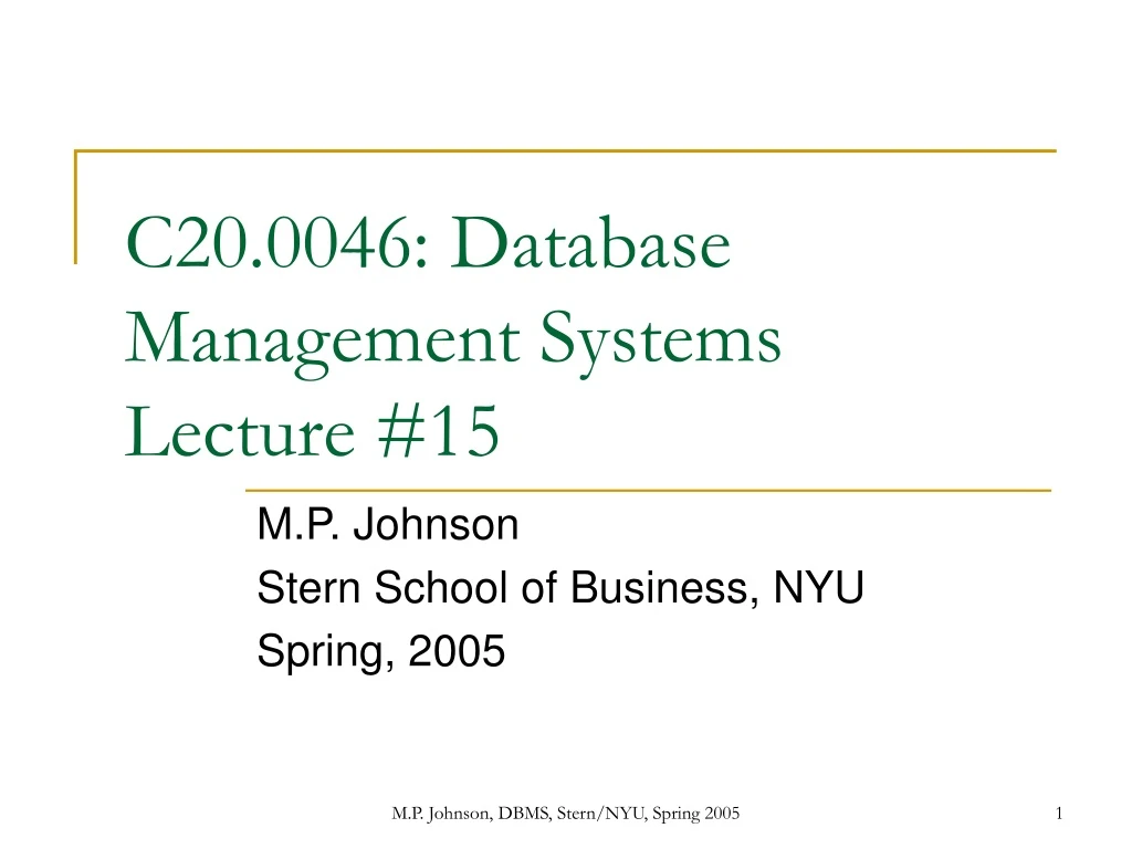 c20 0046 database management systems lecture 15