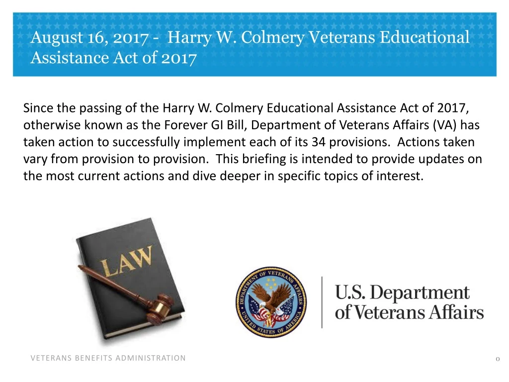 august 16 2017 harry w colmery veterans educational assistance act of 2017