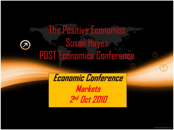 The Positive Economist  Susan Hayes PDST Economics Conference