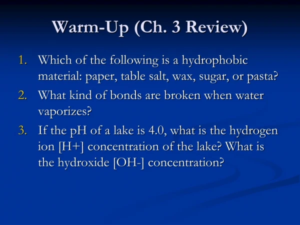 Warm-Up (Ch. 3 Review)