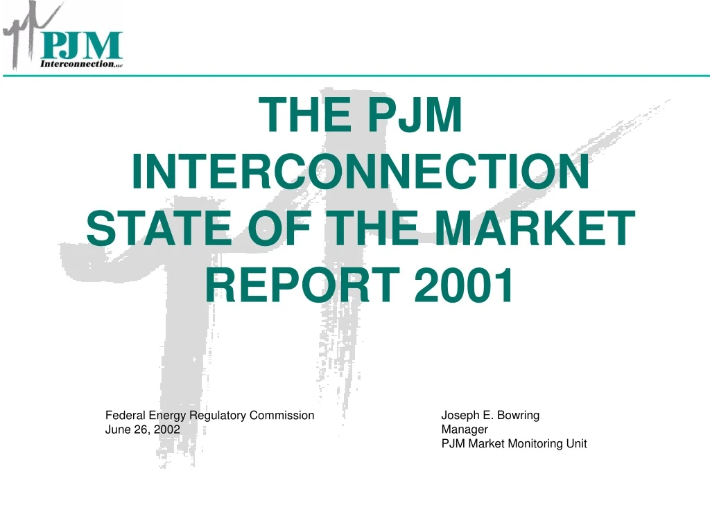 the pjm interconnection state of the market