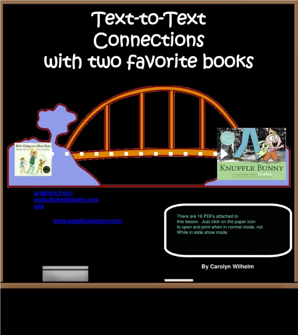 Text-to-Text Connections with two favorite books