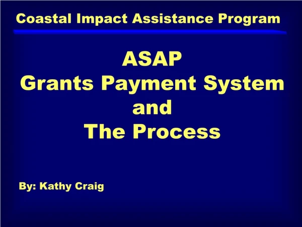 Coastal Impact Assistance Program