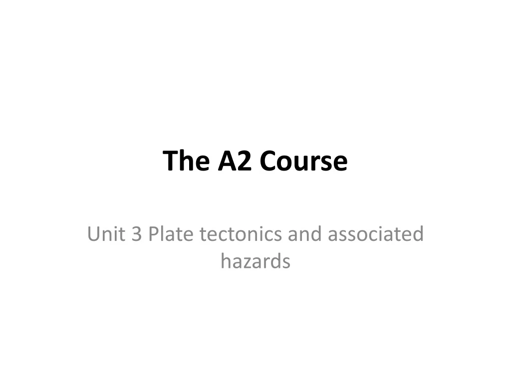 the a2 course