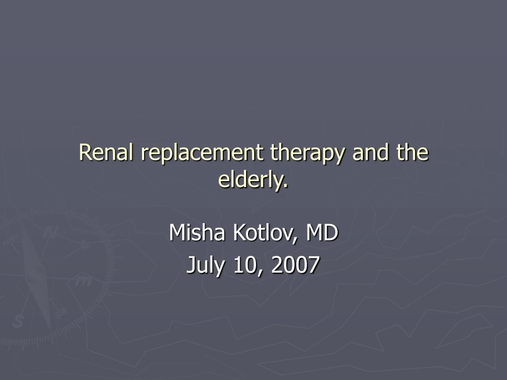 renal replacement therapy and the elderly