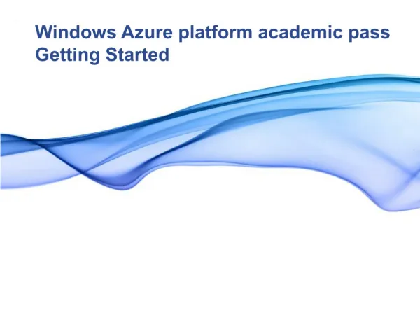 Windows Azure platform academic pass Getting Started