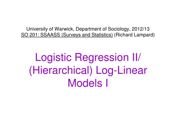 ‘Multiple’ Logistic Regression