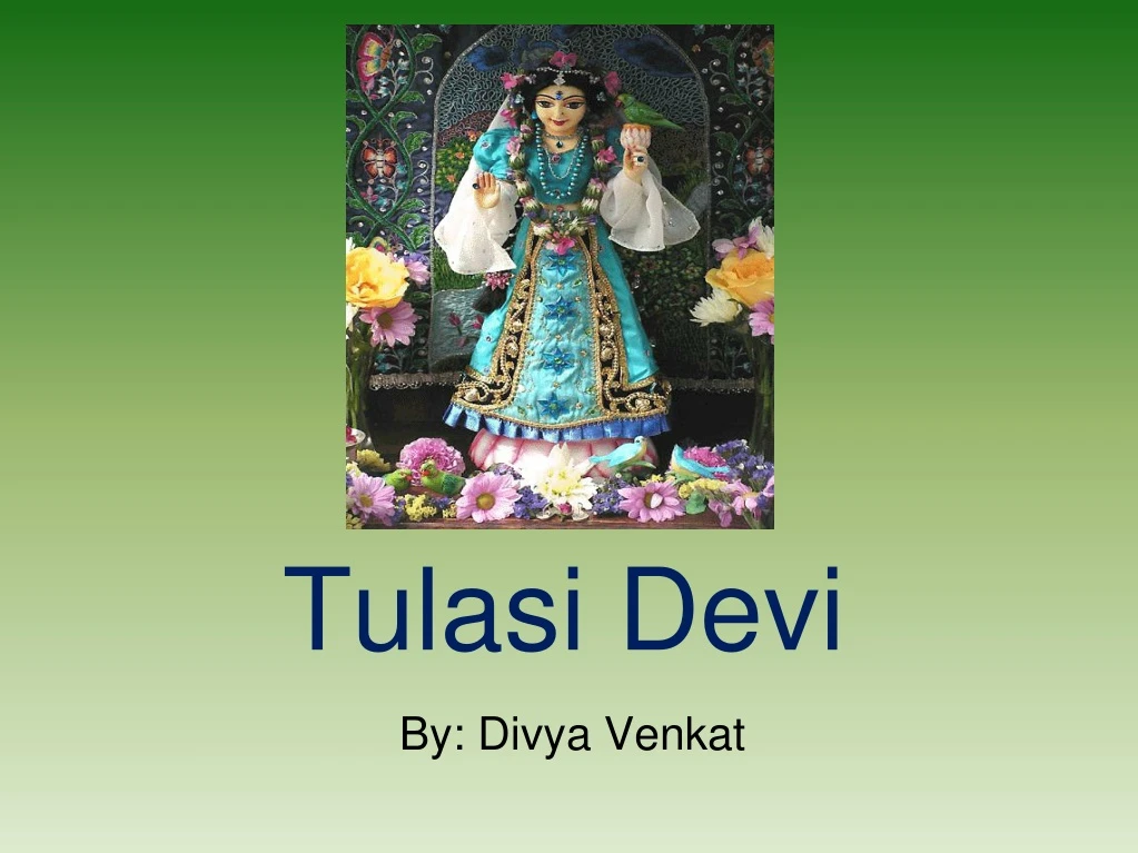 tulasi devi