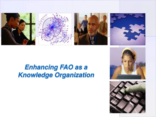 Enhancing FAO as a Knowledge Organization