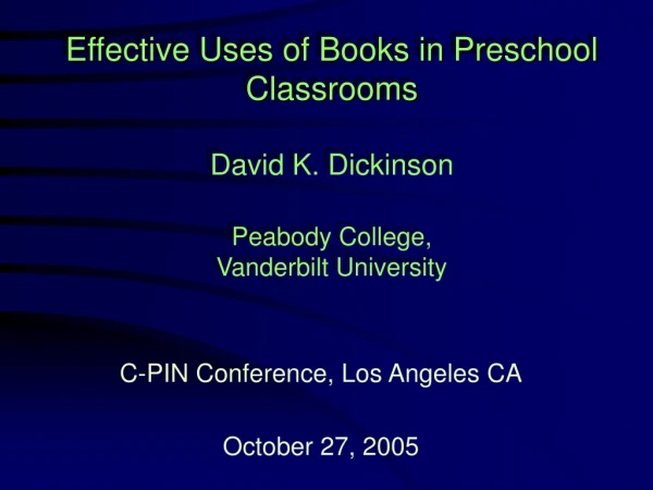 C-PIN Conference, Los Angeles CA October 27, 2005